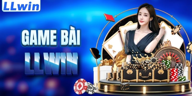LLwin – Trang BULKURLOPENER Chính Thức Của LLwin > Tham Gia Sảnh Casino Mới Nhất 13 Tìm hiểu sảnh game bài LLWIN